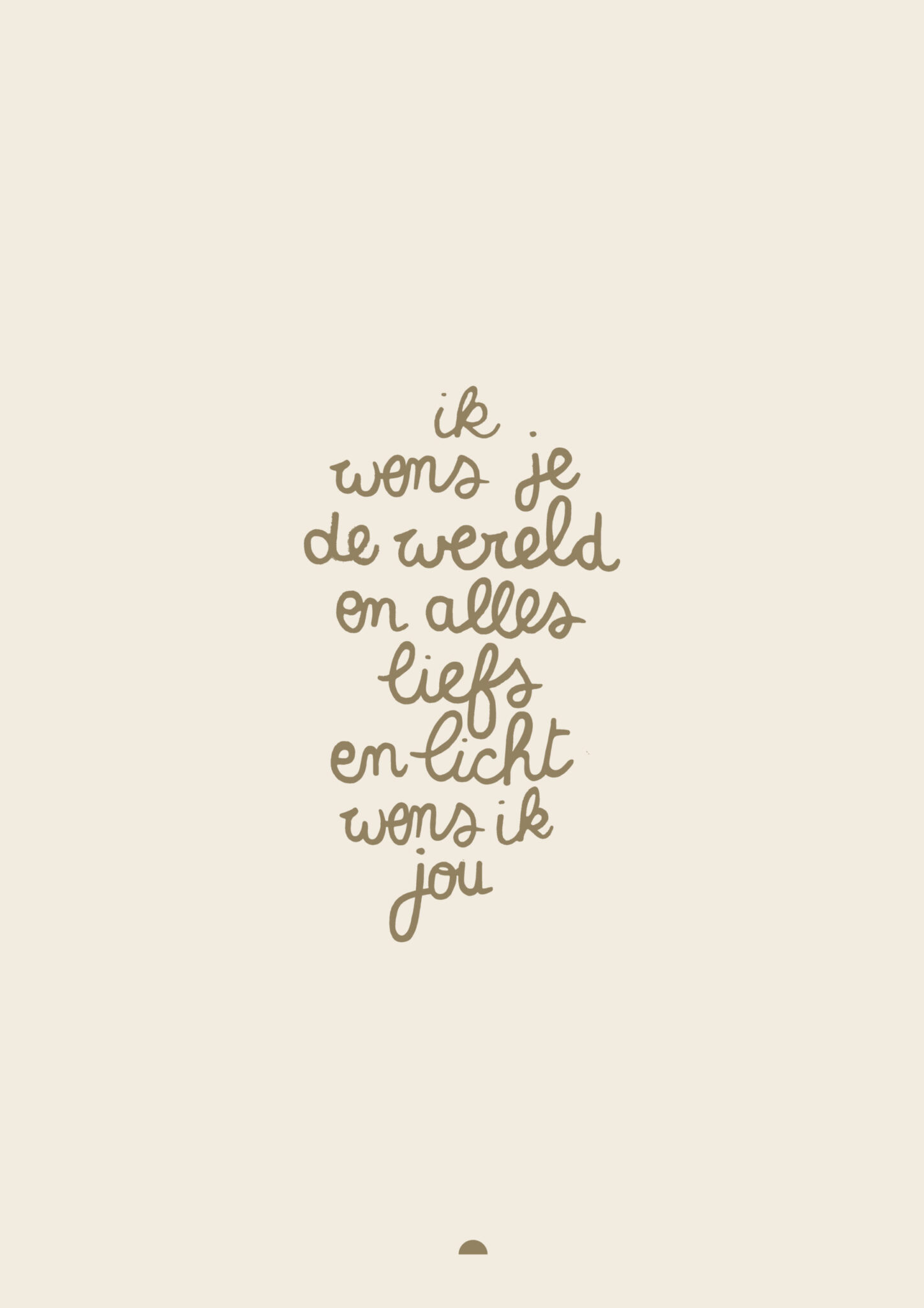 ik wens je